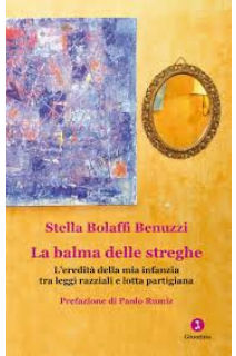 La balma delle streghe. Di Stella Bolaffi Benuzzi. Recensione di Valeria Egidi Morpurgo