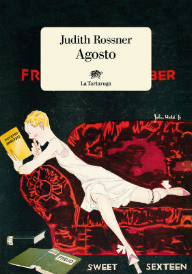 Agosto di J. Rossner. Recensione di M. Pappa