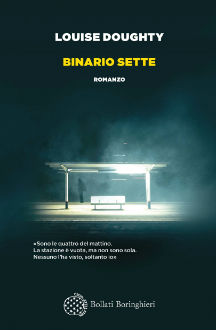 "Binario Sette"di L. Doughty. Recensione di D. Federici