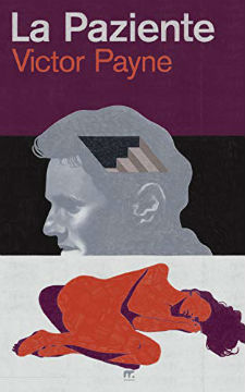 "La paziente" Victor Payne di V. Pellicanò 