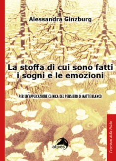 "La stoffa di cui sono fatti i sogni e le emozioni" di A. Ginzburg
