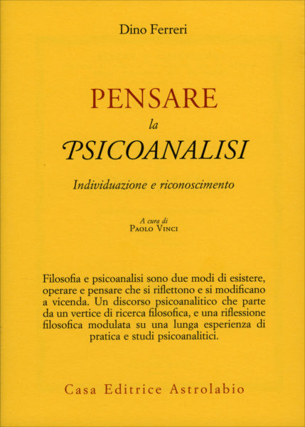 Dino Ferreri tra filosofia e psicoanalisi. Due libri. D. D’Alessandro