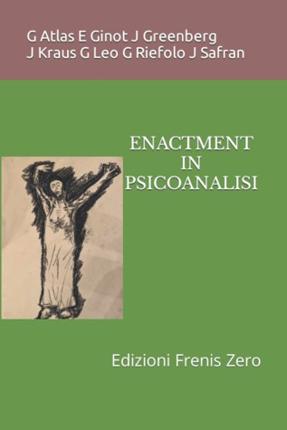 "Enactment in Psicoanalisi" a cura di G. Leo e G. Riefolo