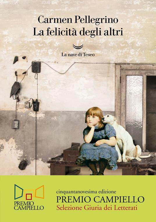 "La felicità degli altri" di C. Pellegrino. Recensione di D. Federici