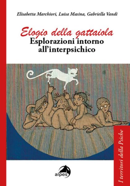 "Elogio della gattaiola" di E. Marchiori, L. Masina, G. Vandi