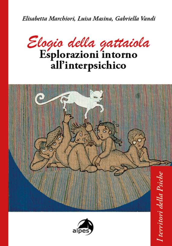 "Elogio della gattaiola" di E. Marchiori, L. Masina, G. Vandi