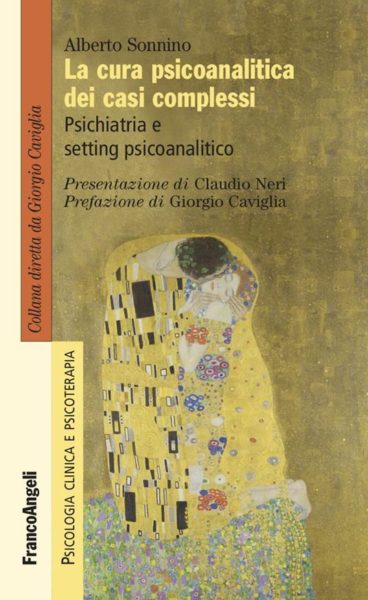 "La cura psicoanalitica dei casi complessi" di A. Sonnino.Recensione di P. Caporali