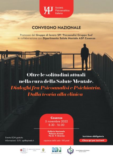 Cosenza, 5 novembre 2022. Oltre le solitudini attuali nella cura della Salute Mentale. Report di A. Catanzaro