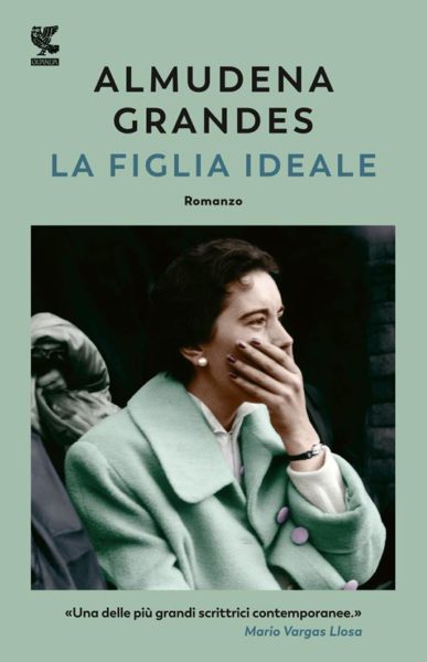La figlia ideale di Almudena Grandes