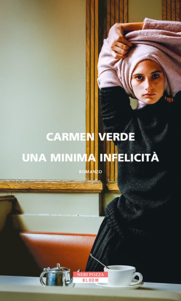 "Una minima infelicità"di C. Verde. Recensione di B. Giorgi