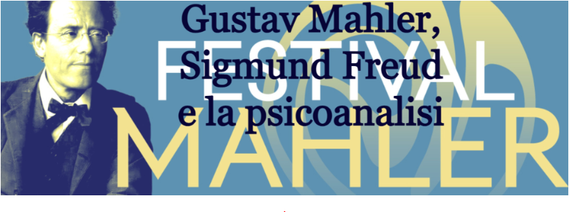Gustav Mahler, Sigmund Freud e la psicoanalisi. F. Barale