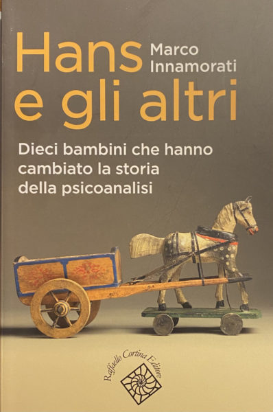 "Hans e gli altri" di M. Innamorati. Recensione di P. Ferri e G. Gentile