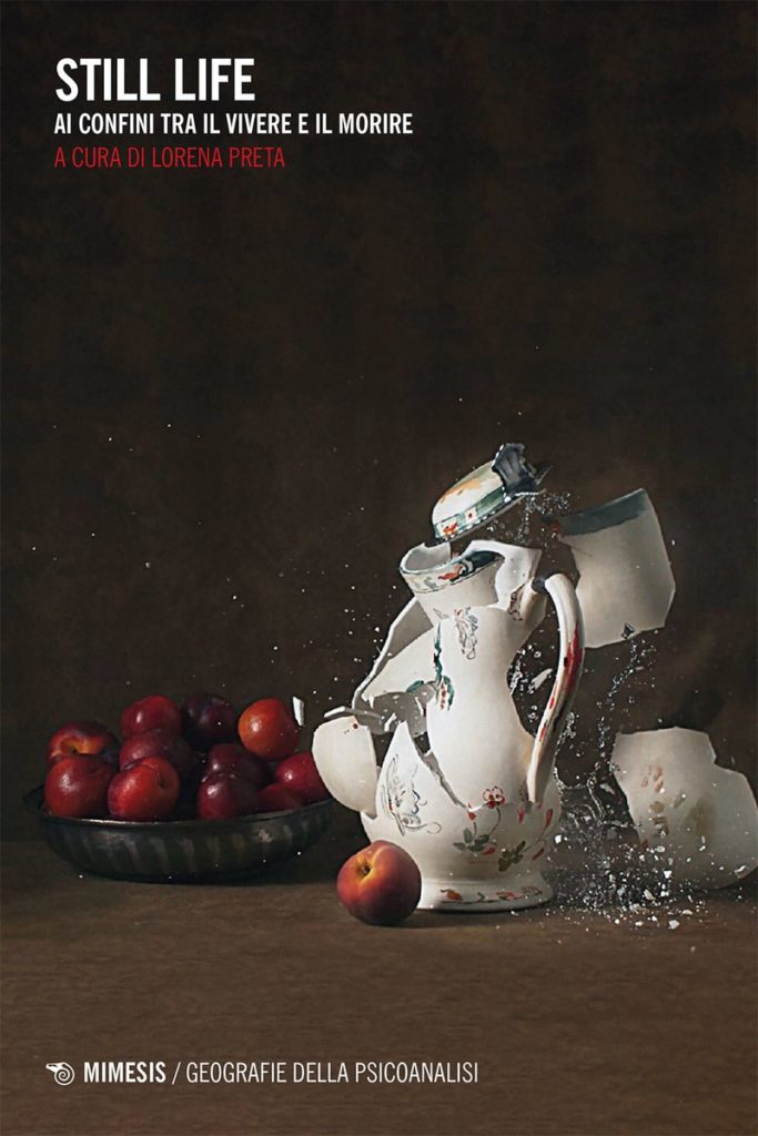 “STILL LIFE. Ai confini tra il vivere e il morire” a cura di L. Preta. Recensione di A. Cordioli