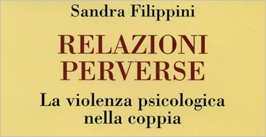 "Relazioni perverse" di S. Filippini. Recensione di N. Muscialini 1