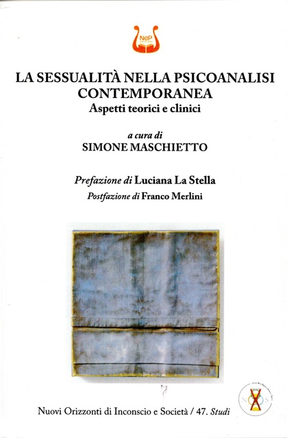 La sessualità nella psicoanalisi contemporanea. Aspetti teorici e clinici. Recensione di A. Agazzi