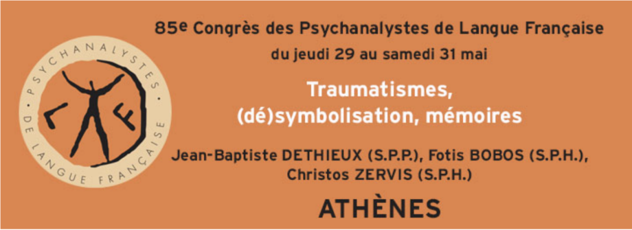 85° Congresso degli Psicoanalisti di Lingua Francese, Atene, 18-21 maggio 2023