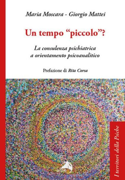 Un tempo "piccolo"? di M. Moscara e G. Mattei